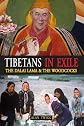 Tibetans in exile : the Dalai Lama & the Woodcocks