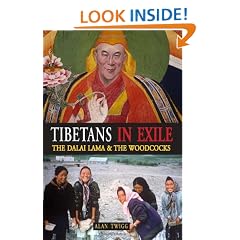 Tibetans in Exile: The Dalai Lama & the Woodcocks