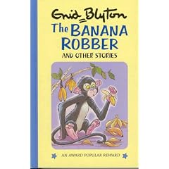 The Banana Robber and Other Stories (Popular Rewards)