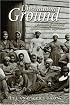 UNCOMMON GROUND: Archaeology and Early African America 1650-1800