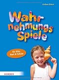 Produkt-Bild: Wahrnehmungsspiele f&uuml;r Kita, Hort und Schule