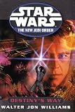 Destiny's Way (Star Wars: The New Jedi Order, Book 14)