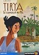 Tirya, Tome 1 : Le complot du Nil