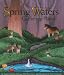 Spring Waters, Gathering Places
