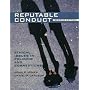 Reputable Conduct: Ethical Issues in Policing and Corrections (2nd Edition)