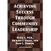 Achieving Success Through Community Leadership