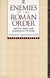 Image of Enemies of the Roman Order : Treason, Unrest and Alienation in the Empire