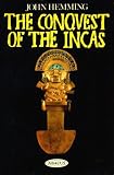 THE CONQUEST OF THE INCAS.
