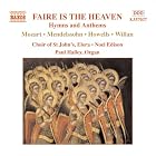 Click here to buy Faire Is The Heaven by Sidney Campbell, William H. Harris, Herbert Howells, John Ireland, and Bryan Kelly .