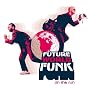 Future World Funk: On the Run
