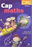Cap Maths CM1 : Avec Le Dico maths