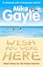 Wish You Were Here