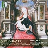  -  A. Scarlatti: Messa per il SS.mo Natale