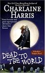 Dead to the World: A Sookie Stackhouse Novel (Sookie Stackhouse/True Blood)