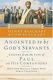 Anointed to Be Gods Servants : How God Blesses Those Who Serve Together (Biblical Legacy)