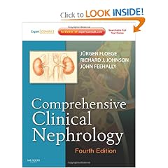 Comprehensive Clinical Nephrology: Expert Consult - Online and Print by Jurgen Floege, Richard J. Johnson MD and John Feehally MA DM FRCP
