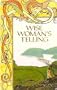 Wise Woman's Telling (Daughter of Tintagel, Book 1)