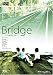 Bridge~���ζ��θ�������~ [DVD]
