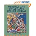 Medieval and Renaissance Dagger Combat