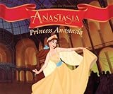 Anastasia : Princess Anastasia
