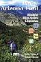 On the Arizona Trail: A Guide for Hikers, Cyclists, and Equestrians