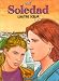 Soledad, tome 6 : L'Autre Soeur Soledad, tome 6 : L'Autre Soeur