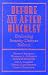 Books : Before and After Hinckley: Evaluating Insanity Defense Reform