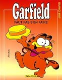 Garfield, tome 2 : Faut pas s en faire