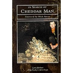 In Search of Cheddar Man (Tempus History & Archaeology) (Tempus History & Archaeology)
