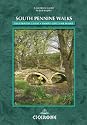 South Pennine Walks: An Illustrated Guide to 30 Circular Walks of Outstanding Beauty and Interest: Thirty Circular Walks (Jack Keighley's Northern England)