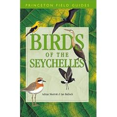 Birds of the Seychelles (Princeton Field Guides)