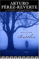 The Painter of Battles: A Novel