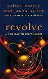 Revolve: A New Way to See Worship