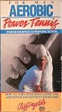 Aerobic Power Tennis for Men