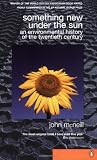 Something New Under the Sun (Global Century)