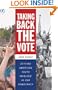 Taking Back the Vote: Getting American Youth Involved in Our Democracy