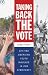 Image of Taking Back the Vote: Getting American Youth Involved in Our Democracy