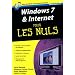 Windows 7 & Internet pour les nuls : Edition Explorer 9