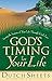 God's Timing for Your Life