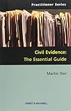 Civil evidence : the essential guide