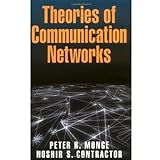 Theories of Communication Networks