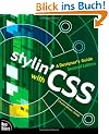 Stylin' with CSS: A Designer's Guide (Voices That Matter)