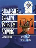 Strategies for Creative Problem Solving (2nd Edition) H. Scott Fogler, Steven E. LeBlanc