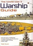 The World War II warship guide