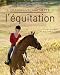 Le grand livre hachette de l'�quitation