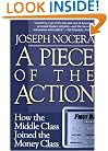 A Piece of the Action: How the Middle Class Joined the Money Class