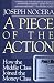 A Piece of the Action: How the Middle Class Joined the Money Class