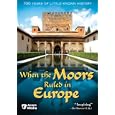 When the Moors Ruled in Europe