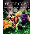 Vegetables by 40 Great French Chefs