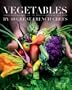 Vegetables by 40 Great French Chefs